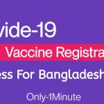 How To Registration Covid-19 Vaccine For Bangladesh 