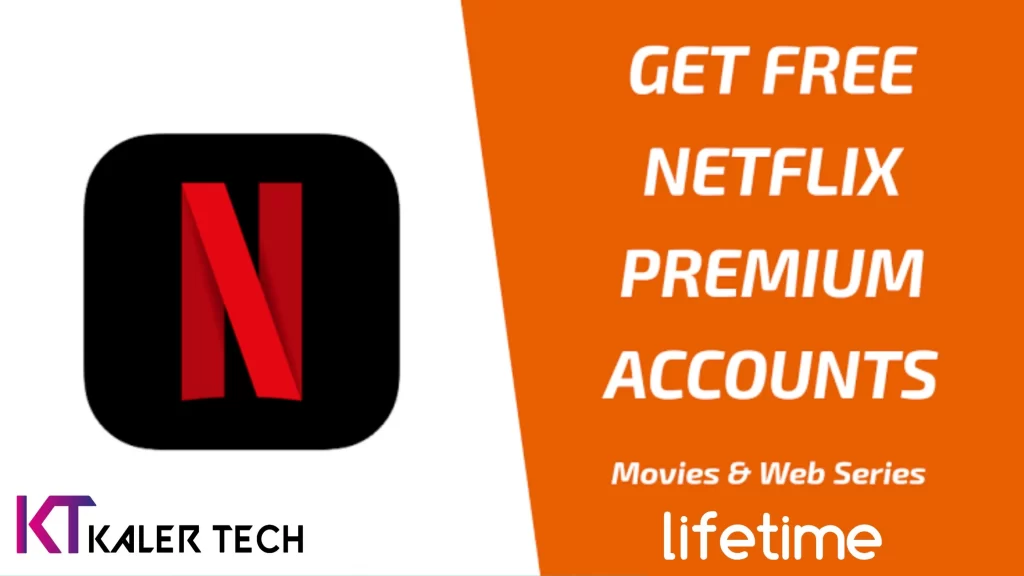 Netflix premium account free